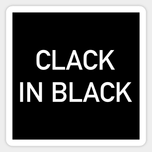 Clack in Black Sticker